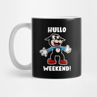 Hullo, weekend! Mug